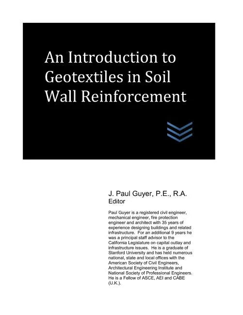 An Introduction to Geotextiles in Soil Wall Reinforcement - Paperback