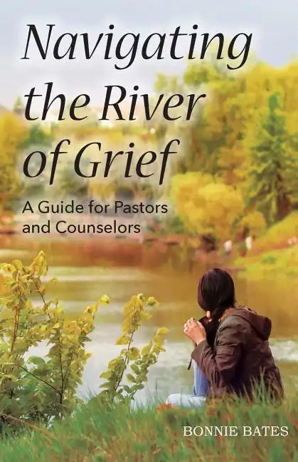 Navigating the River of Grief - Paperback