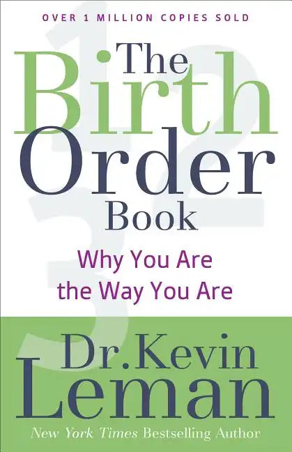 The Birth Order Book: Why You Are the Way You Are - Paperback