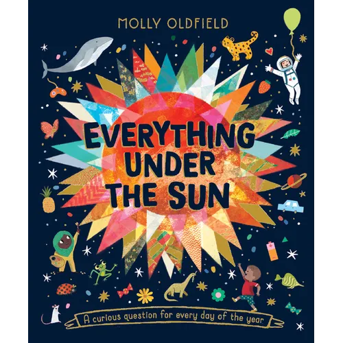 Everything Under the Sun - Hardcover