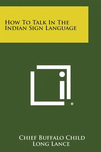 How to Talk in the Indian Sign Language - Paperback