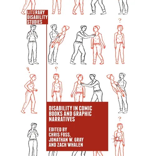 Disability in Comic Books and Graphic Narratives - Paperback