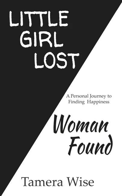 Little Girl Lost, Woman Found - Paperback