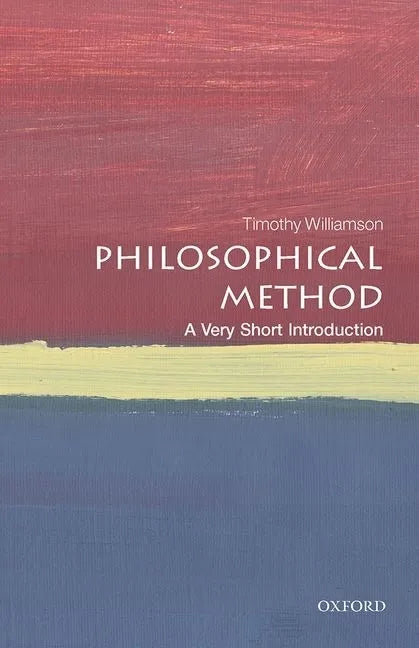 Philosophical Method: A Very Short Introduction - Paperback