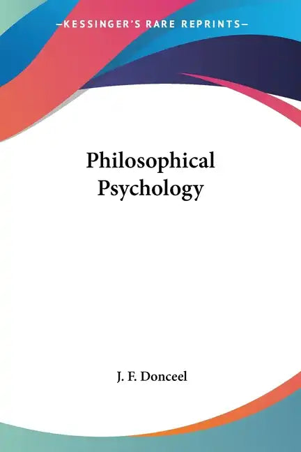 Philosophical Psychology - Paperback