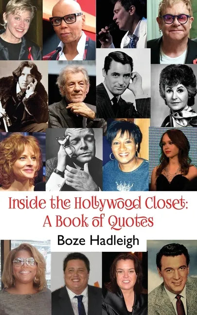 Inside the Hollywood Closet: A Book of Quotes - Paperback