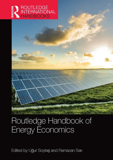 Routledge Handbook of Energy Economics - Paperback