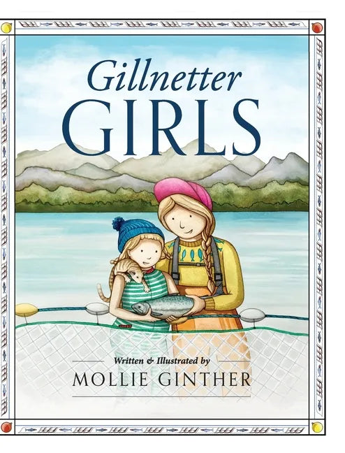 Gillnetter Girls - Hardcover