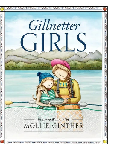 Gillnetter Girls - Hardcover