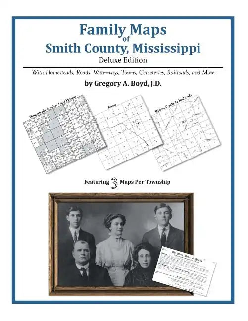 Family Maps of Smith County, Mississippi - Paperback