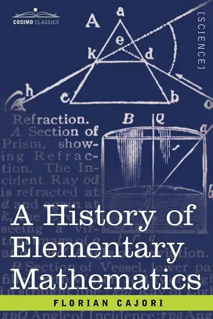 A History of Elementary Mathematics - Paperback