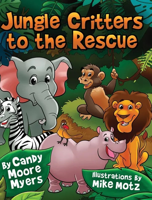 Jungle Critters to the Rescue - Hardcover