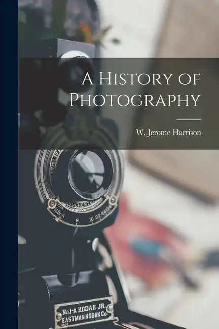 A History of Photography - Paperback