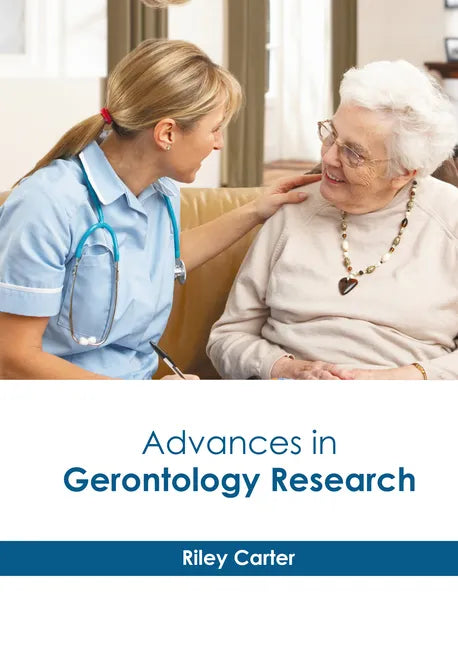 Advances in Gerontology Research - Hardcover
