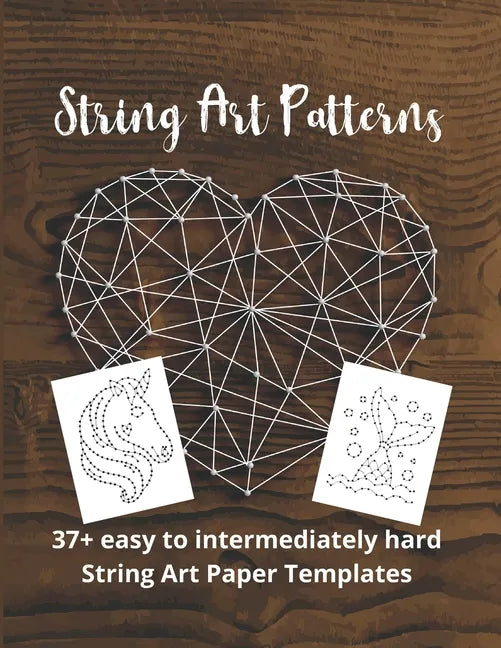 String Art Patterns: String Art Templates - Paperback