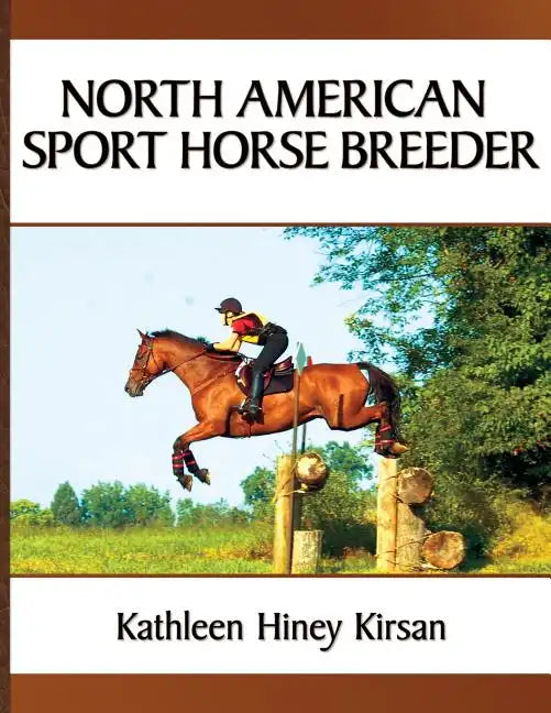 North American Sport Horse Breeder - Paperback