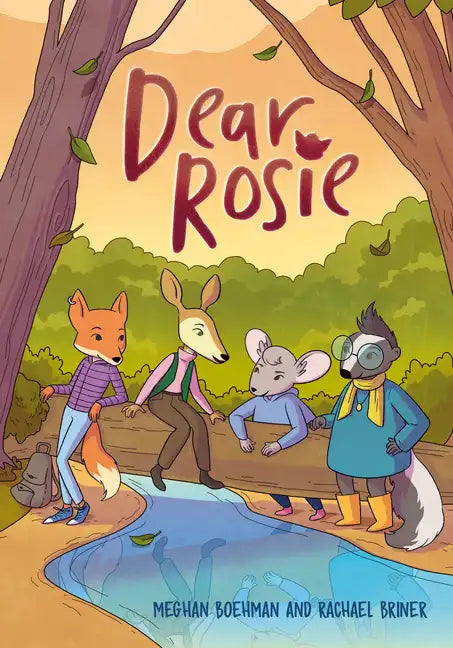 Dear Rosie: (A Graphic Novel) - Hardcover