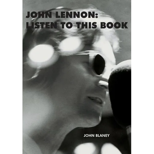 John Lennon: Listen To This Book - Paperback