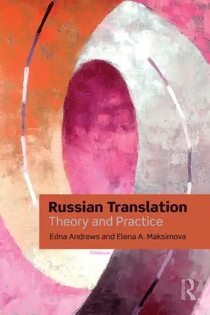 Russian Translation: Theory and Practice - Paperback