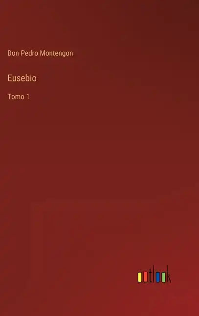 Eusebio: Tomo 1 - Hardcover