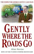 Gently Where the Roads Go - Paperback