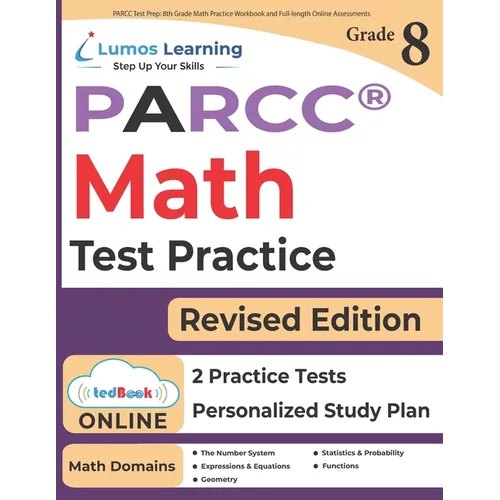 PARCC Test Prep: 8th Grade Math Practice Workbook and Full-length Online Assessments: PARCC Study Guide - Paperback