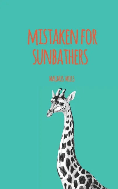 Mistaken for Sunbathers - Paperback
