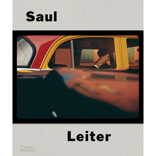 Saul Leiter: The Centennial Retrospective - Hardcover