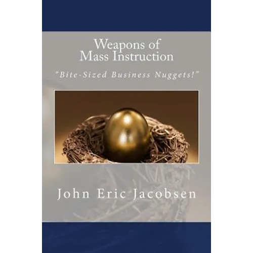 Weapons of Mass Instruction: 