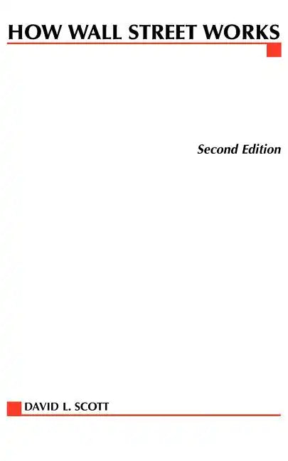 How Wall Street Works - Paperback