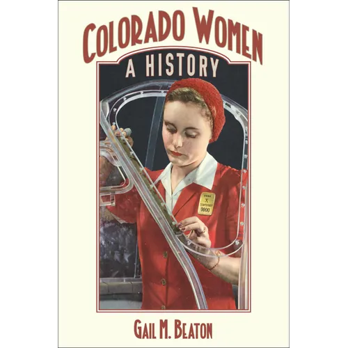 Colorado Women: A History - Paperback