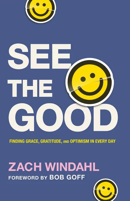 See the Good - Hardcover