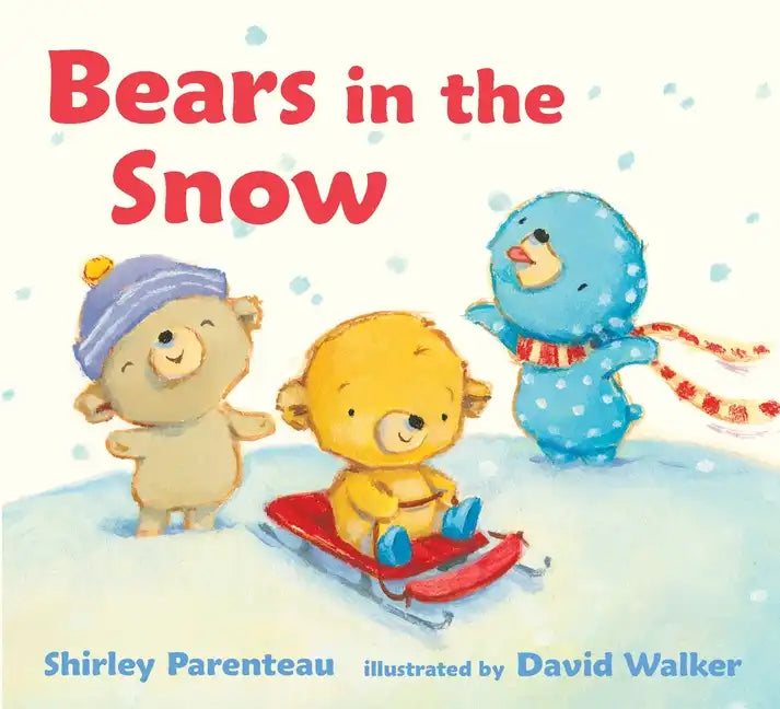 Bears in the Snow - Board Book