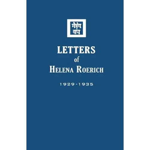 Letters of Helena Roerich I: 1929-1935 - Paperback