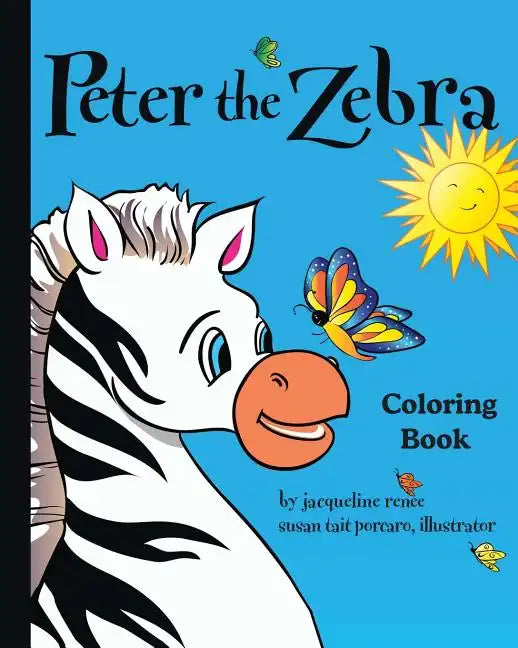 Peter the Zebra: Coloring Book I - Paperback