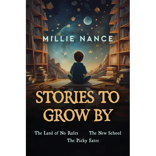 Stories To Grow By - Paperback