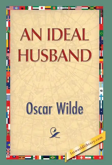 An Ideal Husband - Hardcover