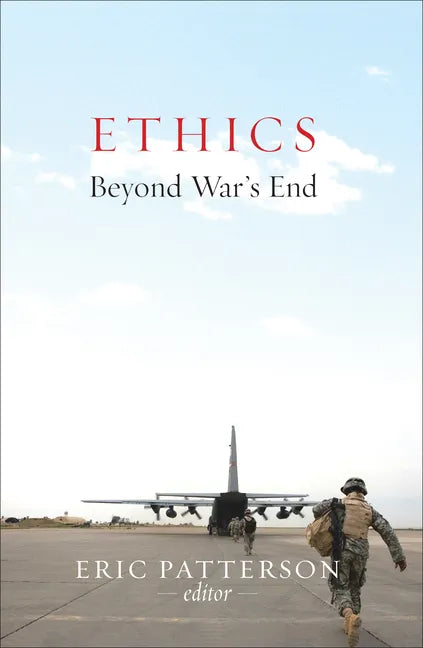 Ethics Beyond War's End - Paperback