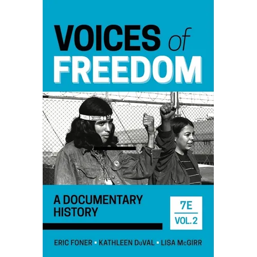 Voices of Freedom: A Documentary History - Paperback