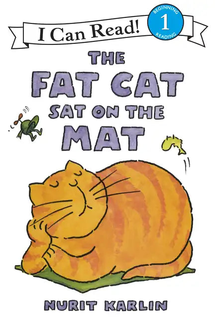 The Fat Cat Sat on the Mat - Paperback