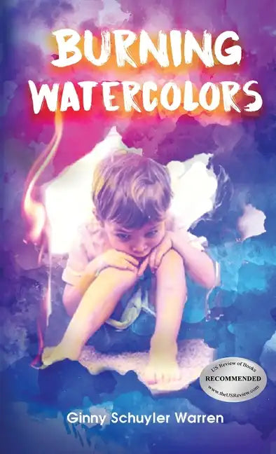 Burning Watercolors - Hardcover