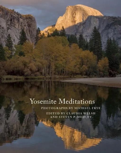 Yosemite Meditations - Hardcover