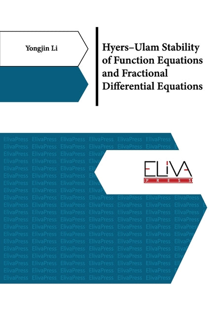 Hyers-Ulam Stability of Function Equations and Fractional Differential Equations - Paperback