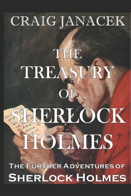 The Treasury of Sherlock Holmes: The Further Adventures of Sherlock Holmes - Paperback