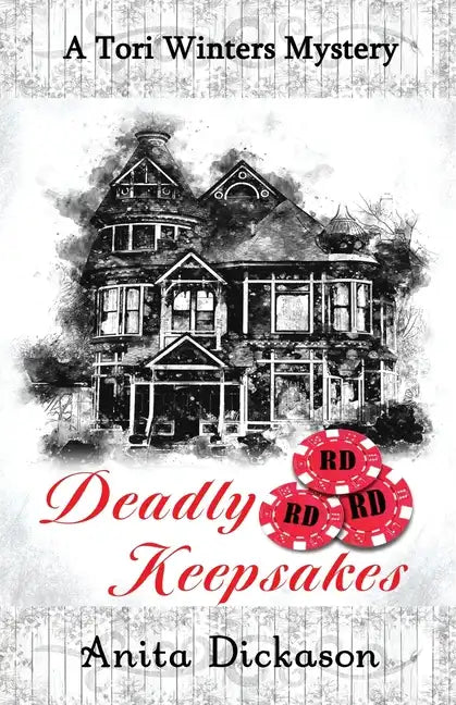Deadly Keepsakes: A Tori Winters Mystery - Paperback