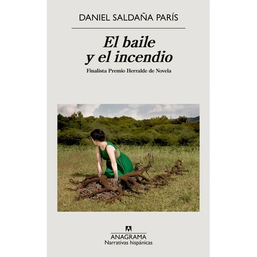 Baile Y El Incendio, El - Paperback