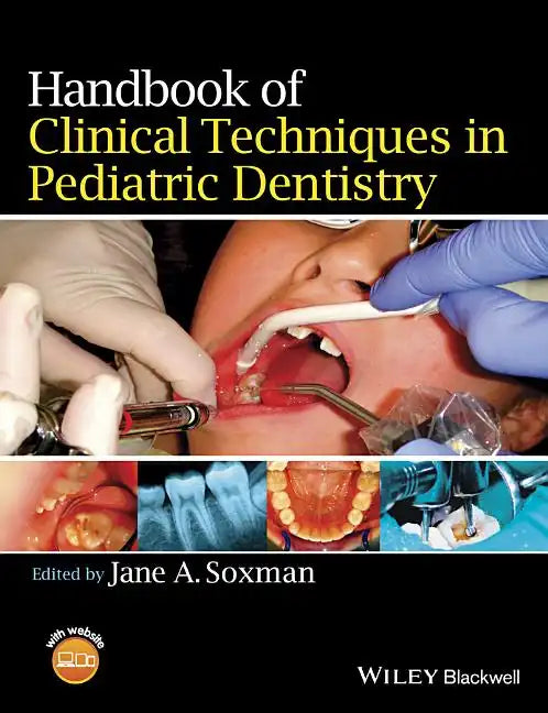 Handbook of Clinical Techniques in Pediatric Dentistry - Paperback