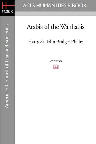 Arabia of the Wahhabis - Paperback