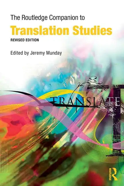 The Routledge Companion to Translation Studies - Paperback