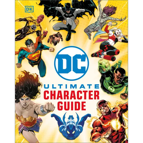 DC Ultimate Character Guide New Edition - Hardcover